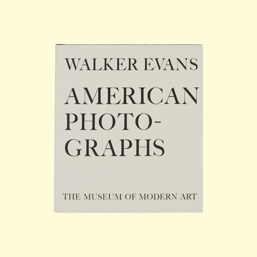 Walker Evans: American Photographs