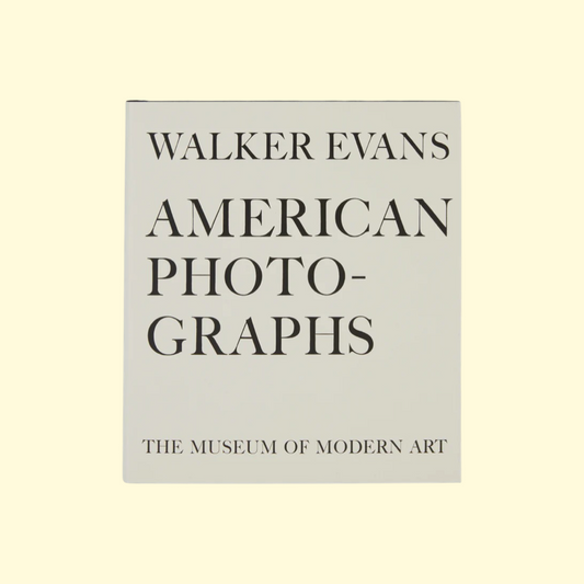 Walker Evans: American Photographs